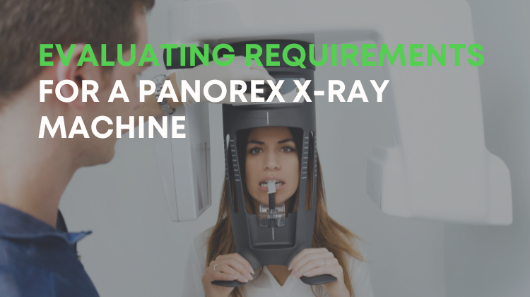 Panorex X-Ray machine requirements