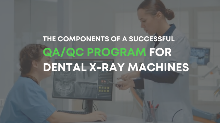 QA/QC program for dental X-ray machines